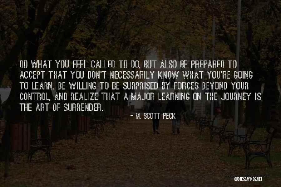 Scott Art Quotes By M. Scott Peck Scott Art Quotes By M. Scott Peck