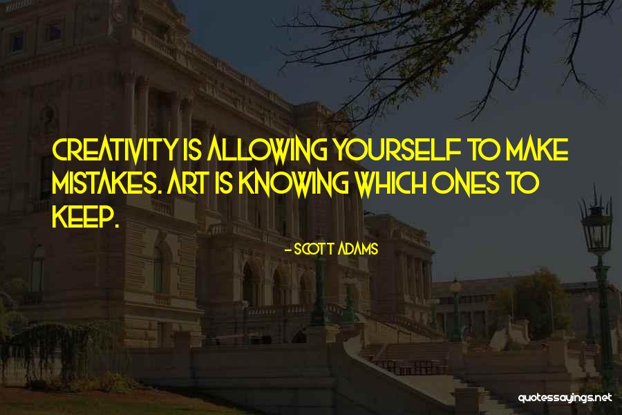 Scott Art Quotes By Scott Adams Scott Art Quotes By Scott Adams