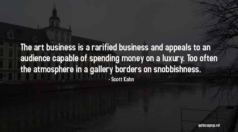 Scott Art Quotes By Scott Kahn Scott Art Quotes By Scott Kahn