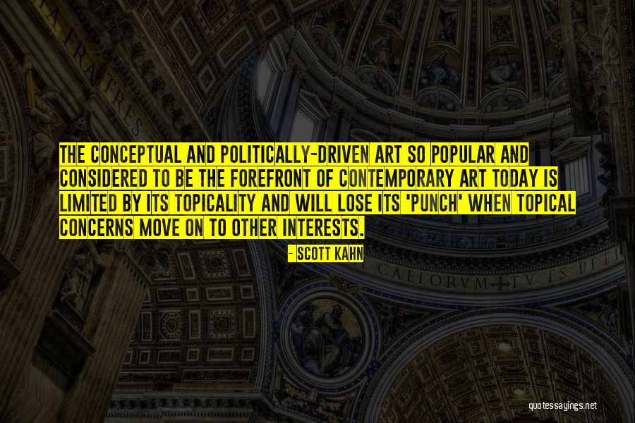 Scott Art Quotes By Scott Kahn Scott Art Quotes By Scott Kahn