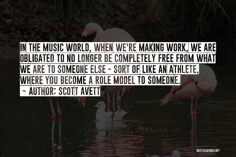 Scott Avett Quotes 1660870