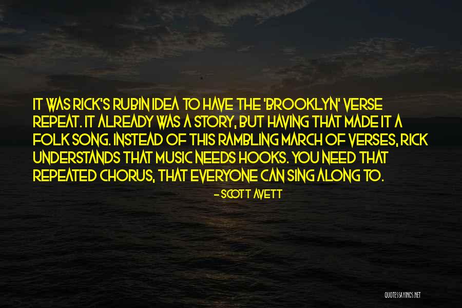 Scott Avett Quotes 635889