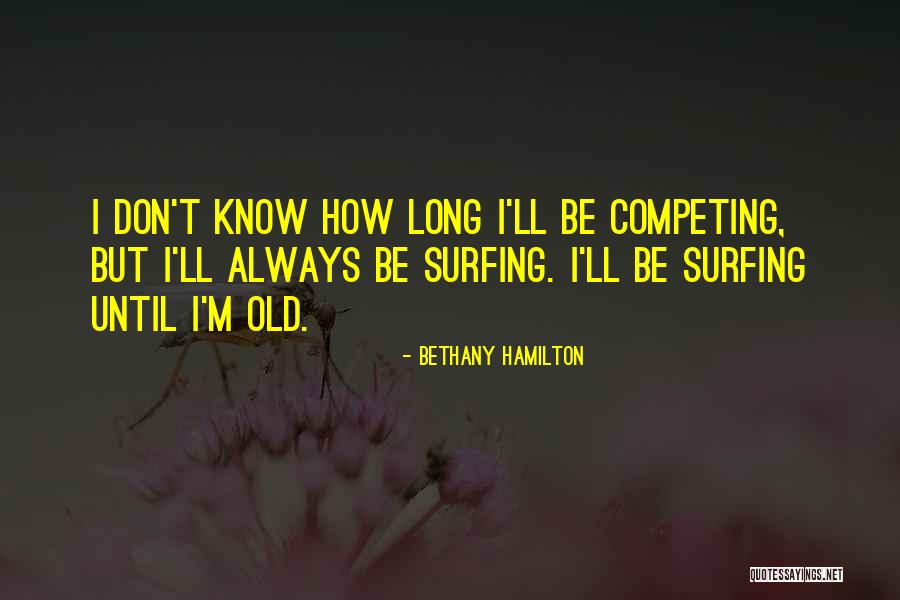 Scott Backovich Quotes By Bethany Hamilton Scott Backovich Quotes By Bethany Hamilton