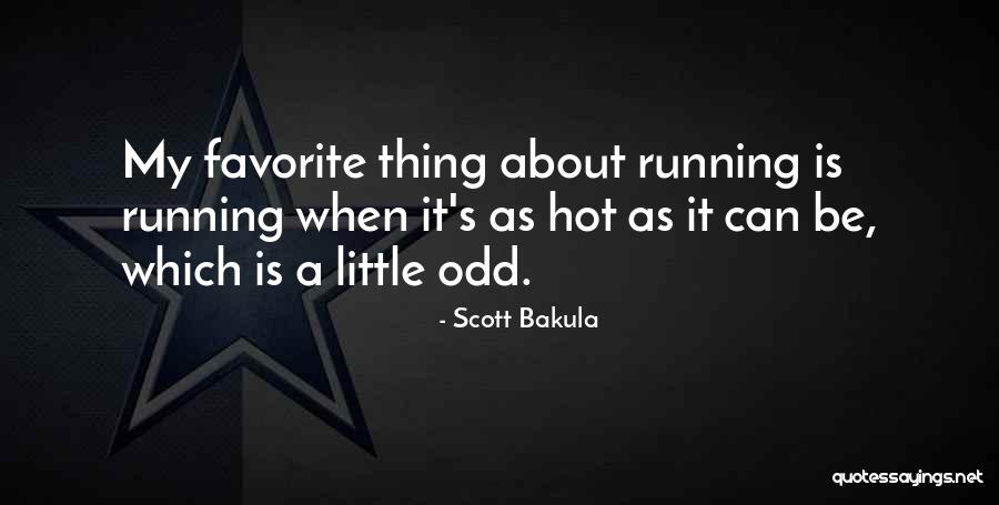 Scott Bakula Quotes 806054