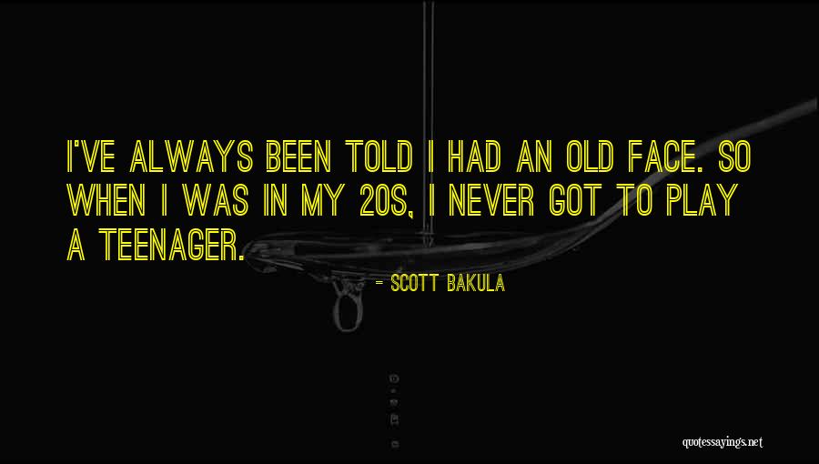 Scott Bakula Quotes 807601