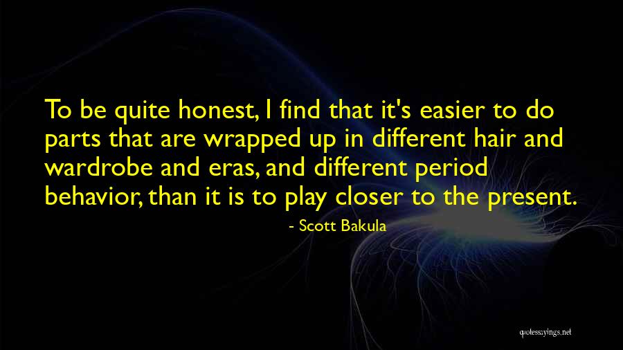 Scott Bakula Quotes 991293