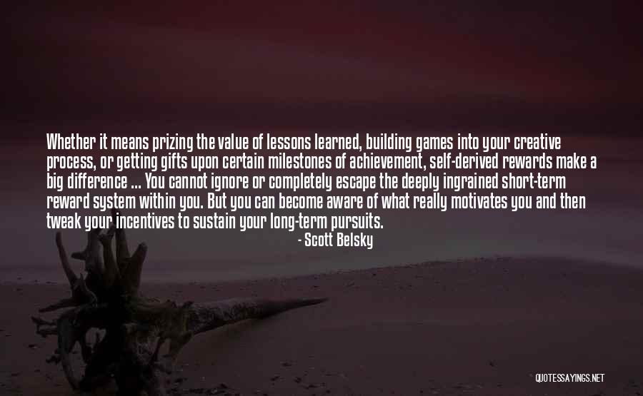 Scott Belsky Quotes 1020669