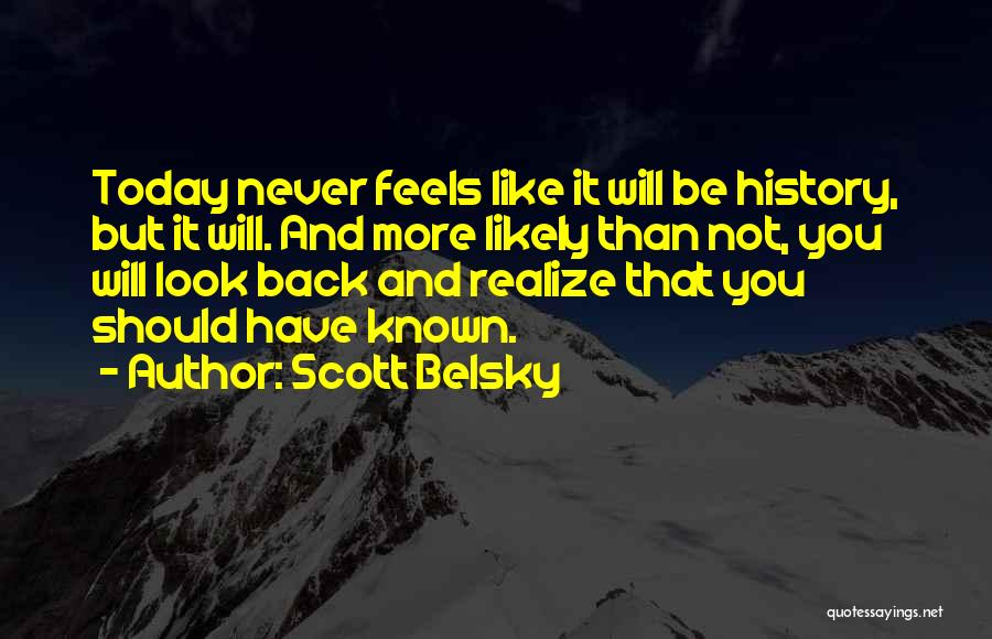 Scott Belsky Quotes 2156418