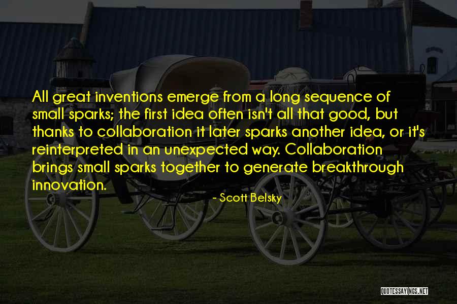 Scott Belsky Quotes 2267492 Scott Belsky Quotes 2267492