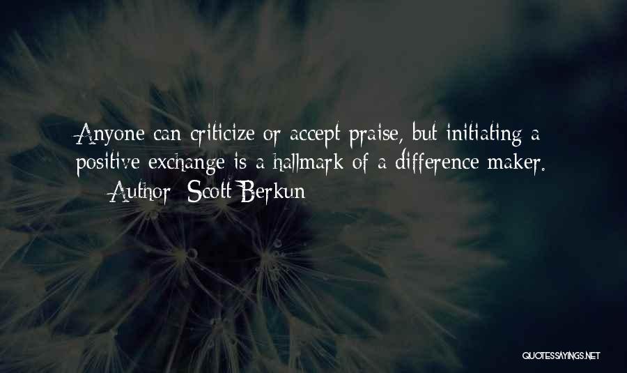 Scott Berkun Quotes 1134710