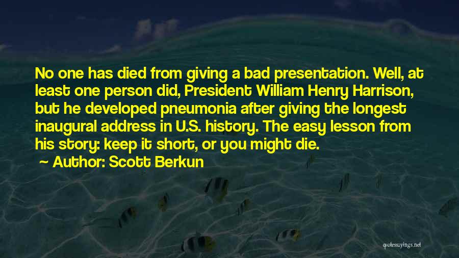 Scott Berkun Quotes 2061081