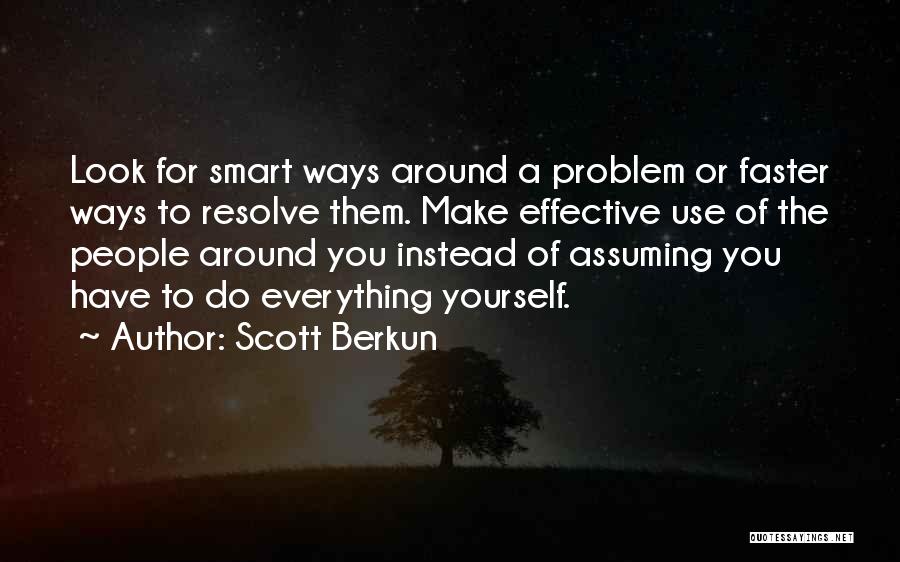 Scott Berkun Quotes 312910