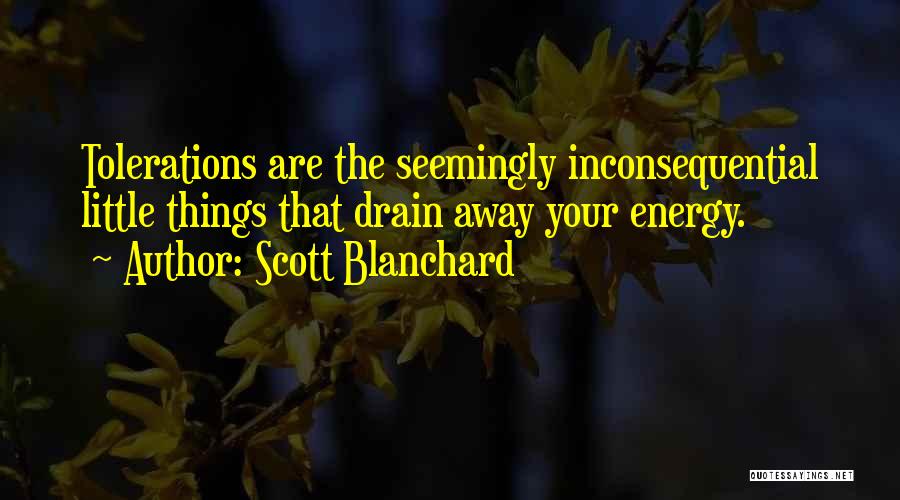 Scott Blanchard Quotes 1564229