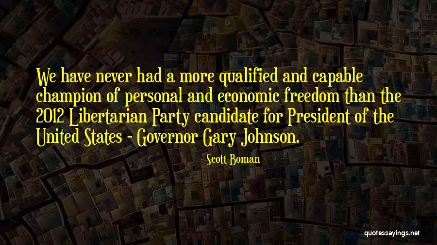 Scott Boman Quotes 610841 Scott Boman Quotes 610841