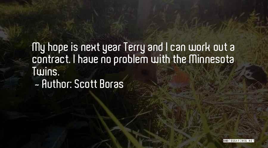 Scott Boras Quotes 545799