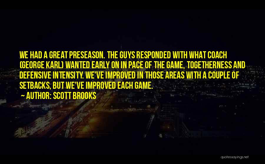 Scott Brooks Quotes 1128454