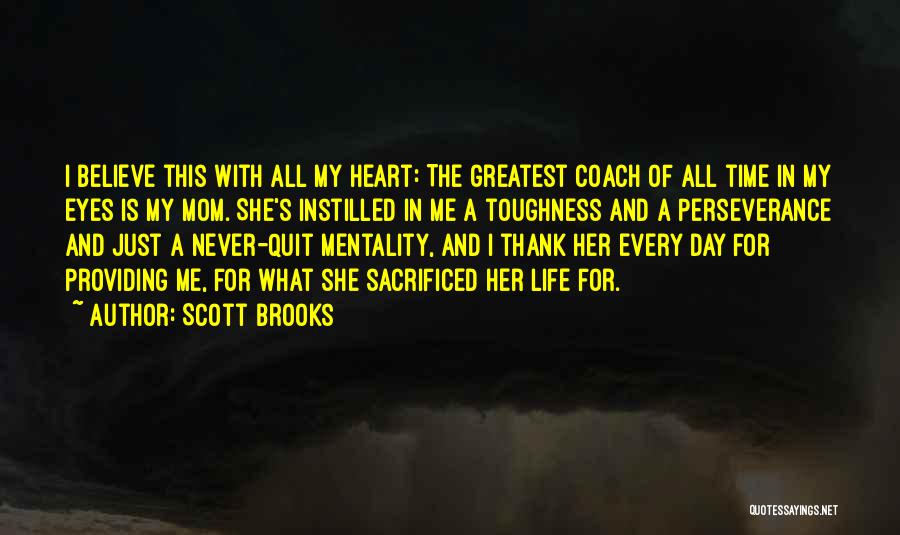Scott Brooks Quotes 1656846