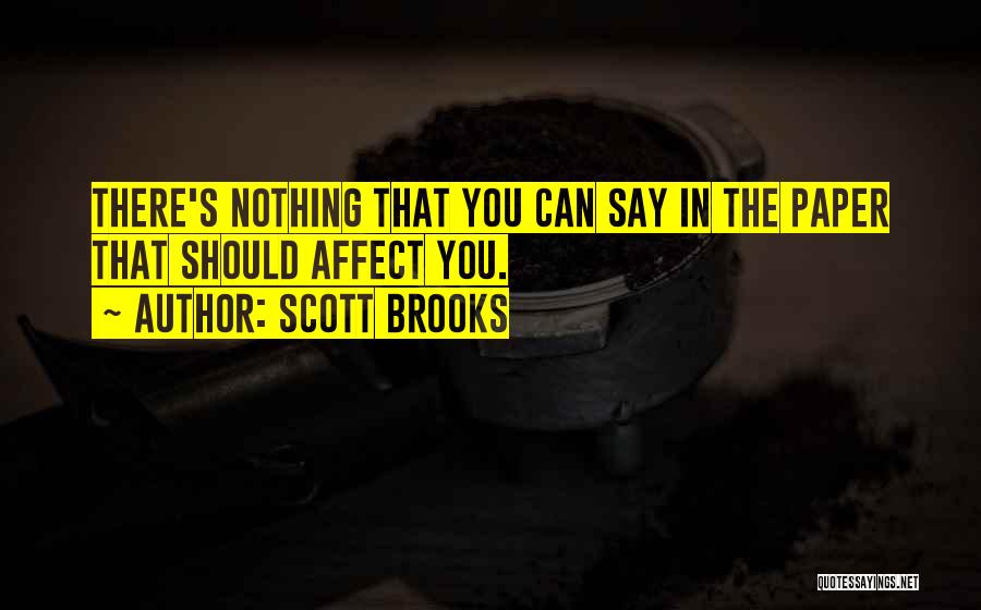 Scott Brooks Quotes 298406