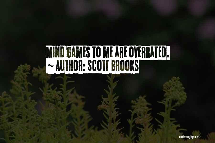 Scott Brooks Quotes 359195