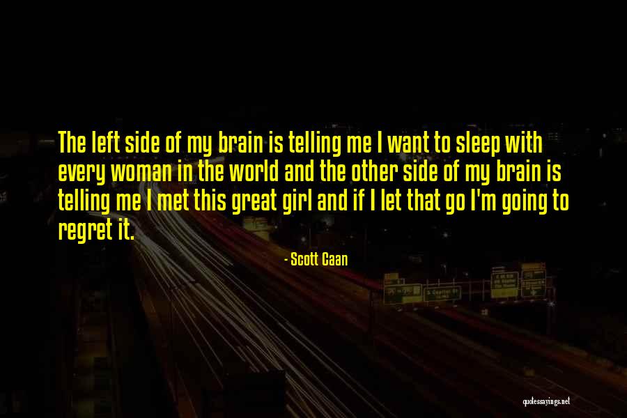 Scott Caan Quotes 574792 Scott Caan Quotes 574792