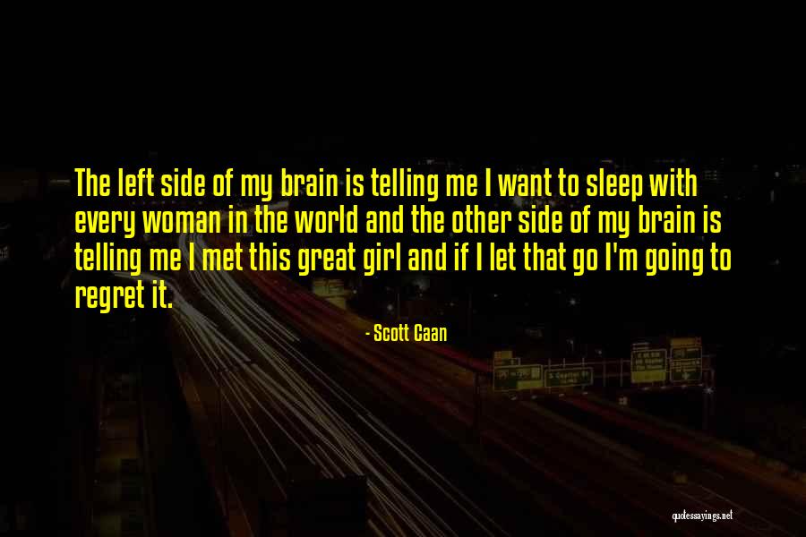 Scott Caan Quotes 574792