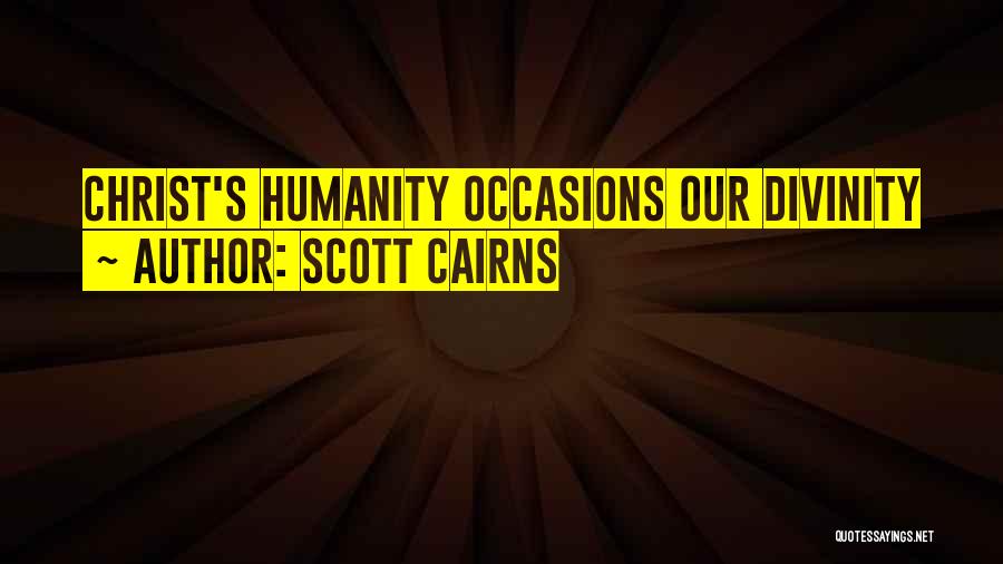 Scott Cairns Quotes 1619207