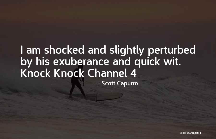 Scott Capurro Quotes 1307873