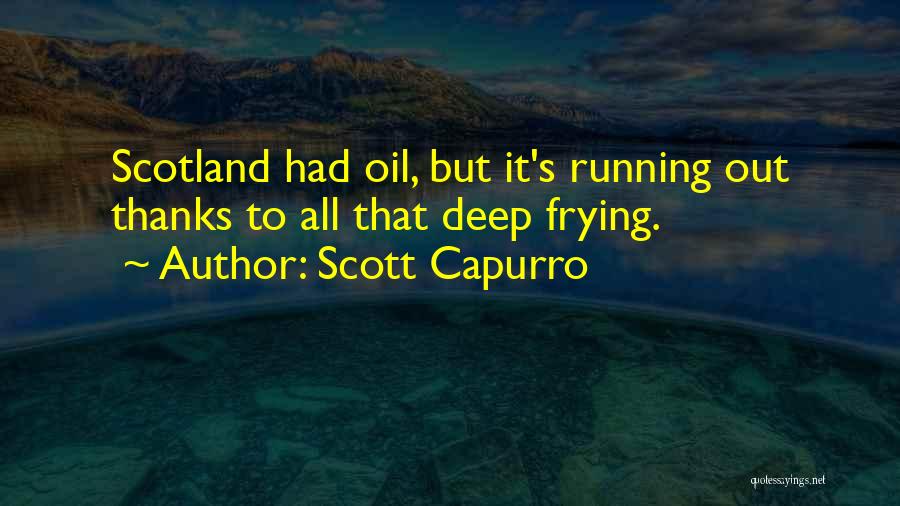 Scott Capurro Quotes 1885664