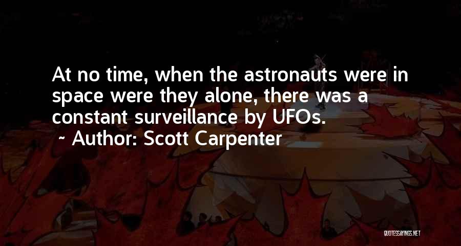 Scott Carpenter Quotes 1970261