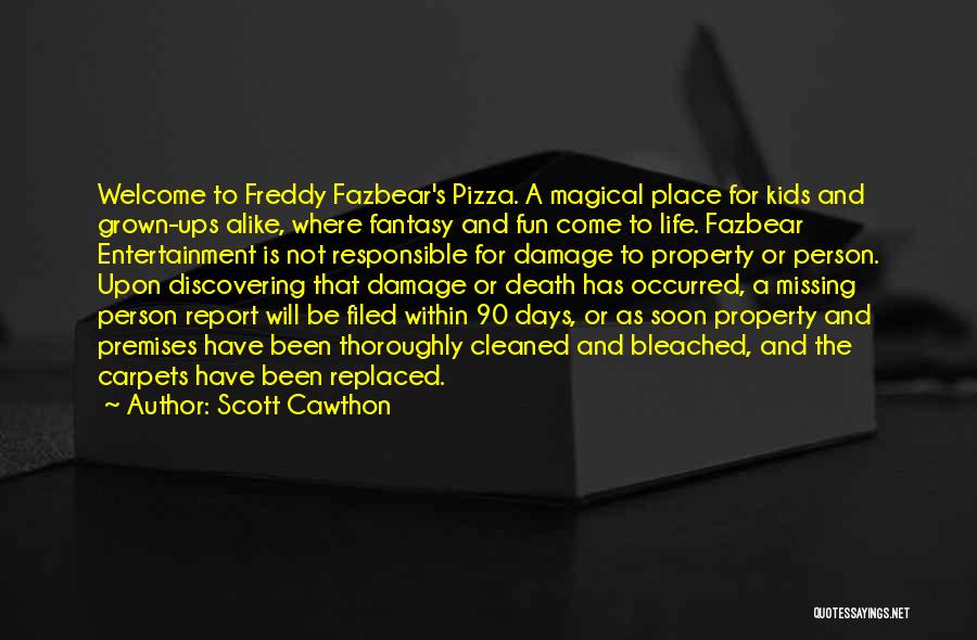 Scott Cawthon Quotes 951322