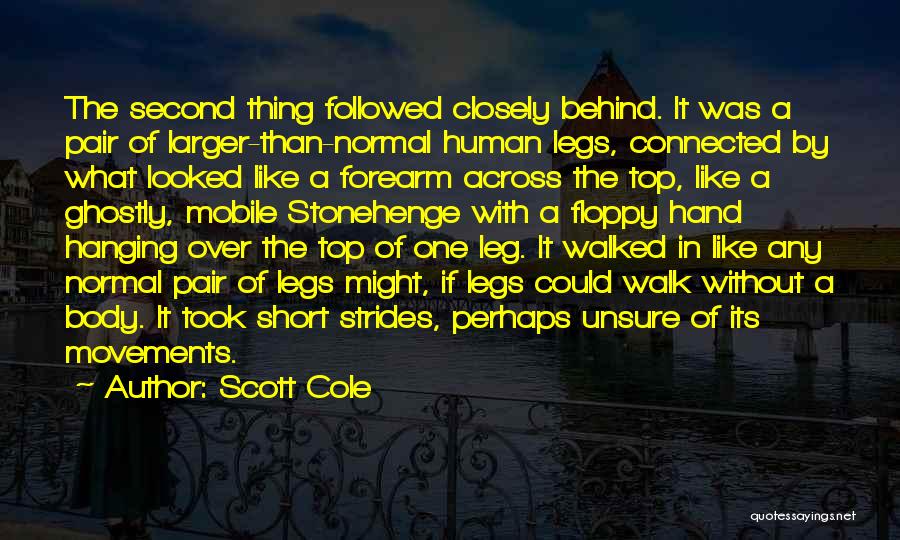 Scott Cole Quotes 1403693