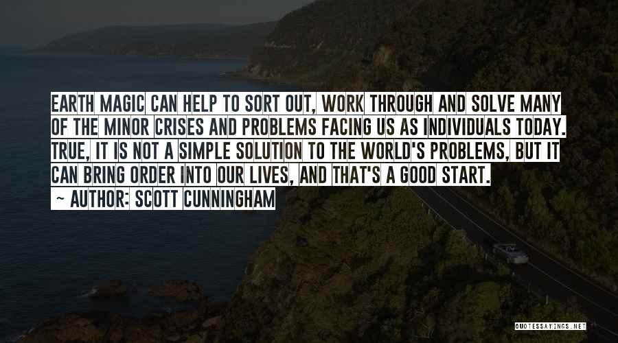 Scott Cunningham Quotes 718261