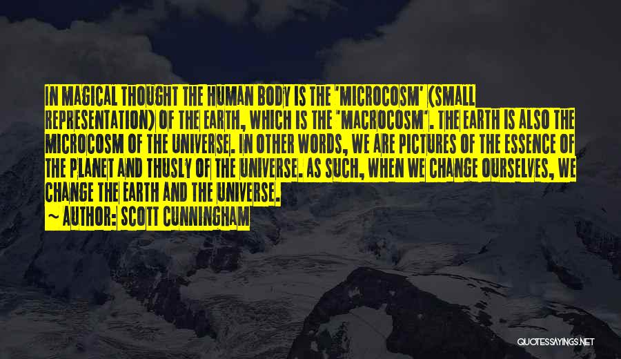 Scott Cunningham Quotes 841418