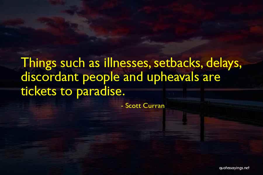 Scott Curran Quotes 569527