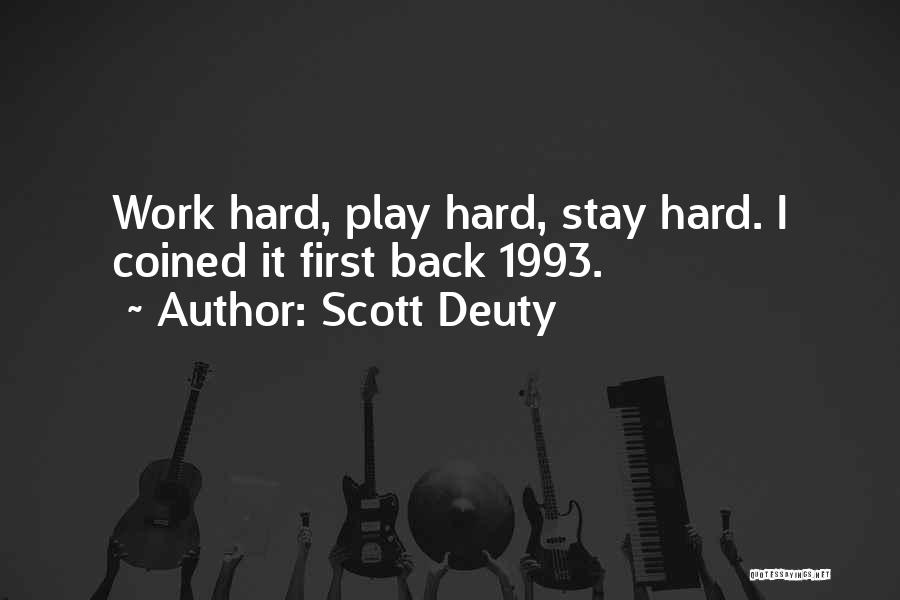 Scott Deuty Quotes 1630980