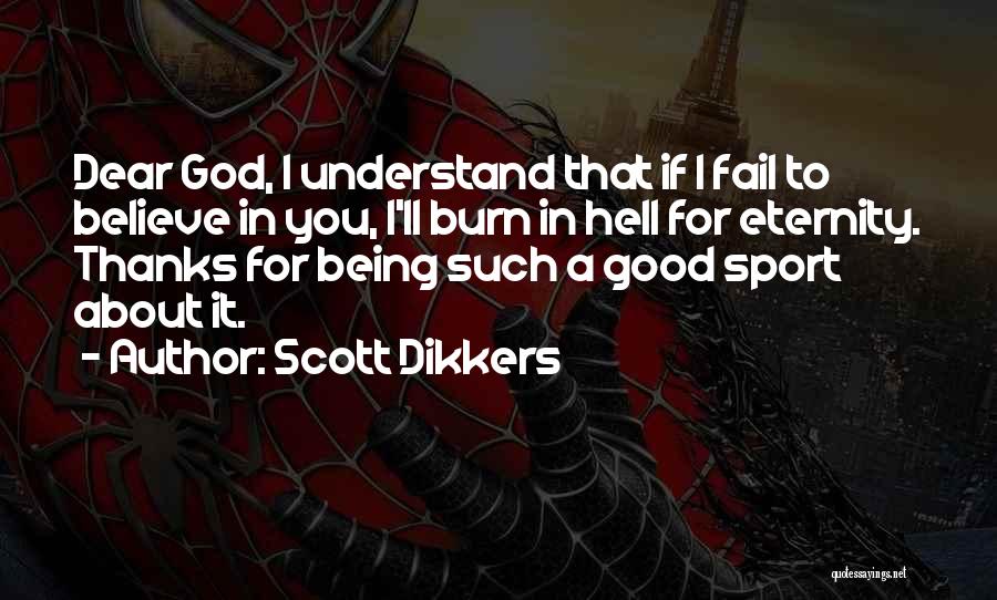 Scott Dikkers Quotes 1779345