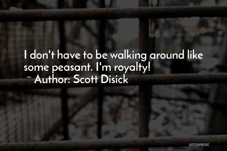 Scott Disick Quotes 120700