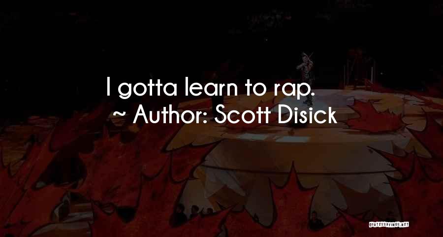 Scott Disick Quotes 1372630