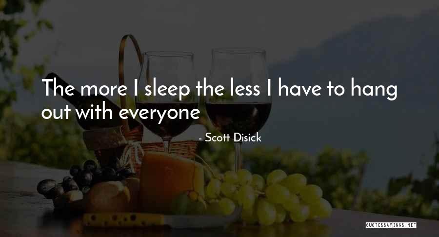 Scott Disick Quotes 706732 Scott Disick Quotes 706732