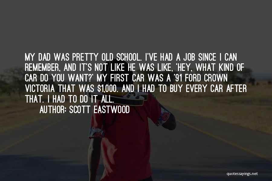 Scott Eastwood Quotes 1684862