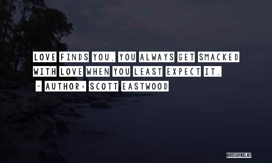 Scott Eastwood Quotes 400830