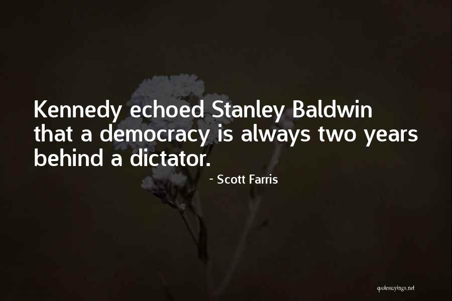 Scott Farris Quotes 1201997 Scott Farris Quotes 1201997