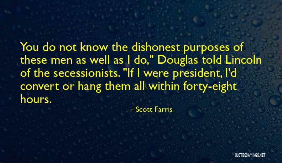Scott Farris Quotes 1503434 Scott Farris Quotes 1503434