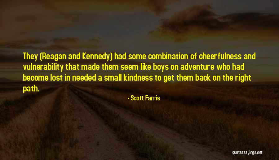 Scott Farris Quotes 1563258 Scott Farris Quotes 1563258