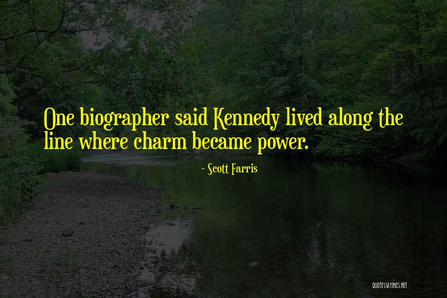 Scott Farris Quotes 1652092 Scott Farris Quotes 1652092