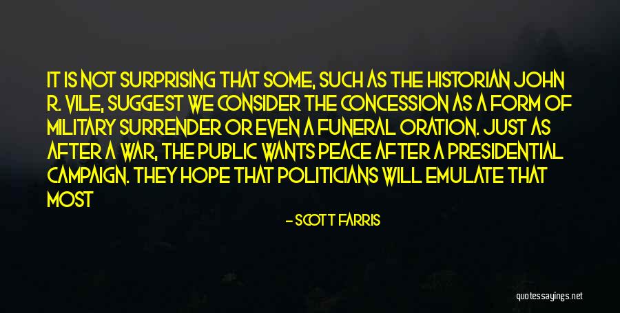 Scott Farris Quotes 832144 Scott Farris Quotes 832144