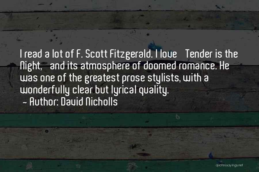 Scott Fitzgerald Best Love Quotes By David Nicholls