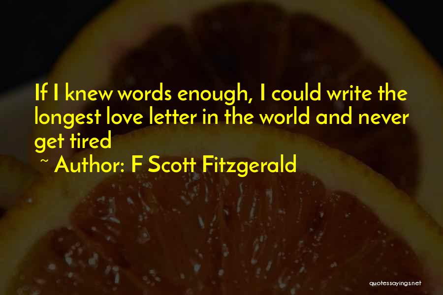 Scott Fitzgerald Best Love Quotes By F Scott Fitzgerald