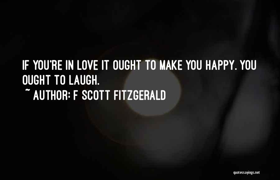 Scott Fitzgerald Best Love Quotes By F Scott Fitzgerald