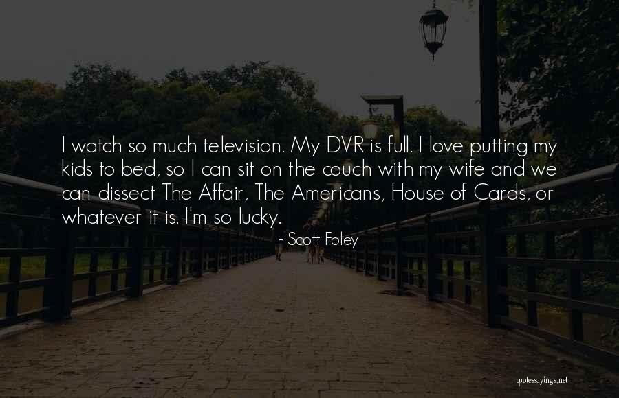Scott Foley Quotes 1422403 Scott Foley Quotes 1422403